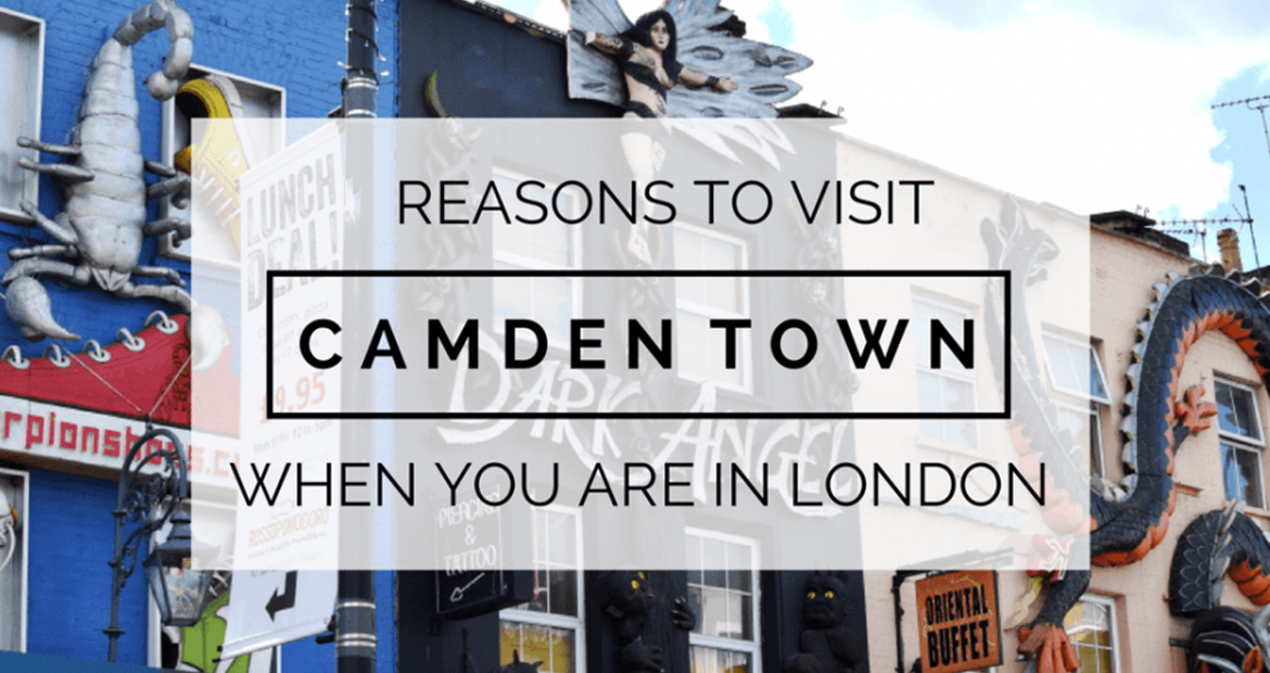 a-memorable-and-fascinating-visit-to-camden-town-in-london