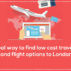 The Ideal Way To Find Low Cost Travel Deals And Flight Options To London